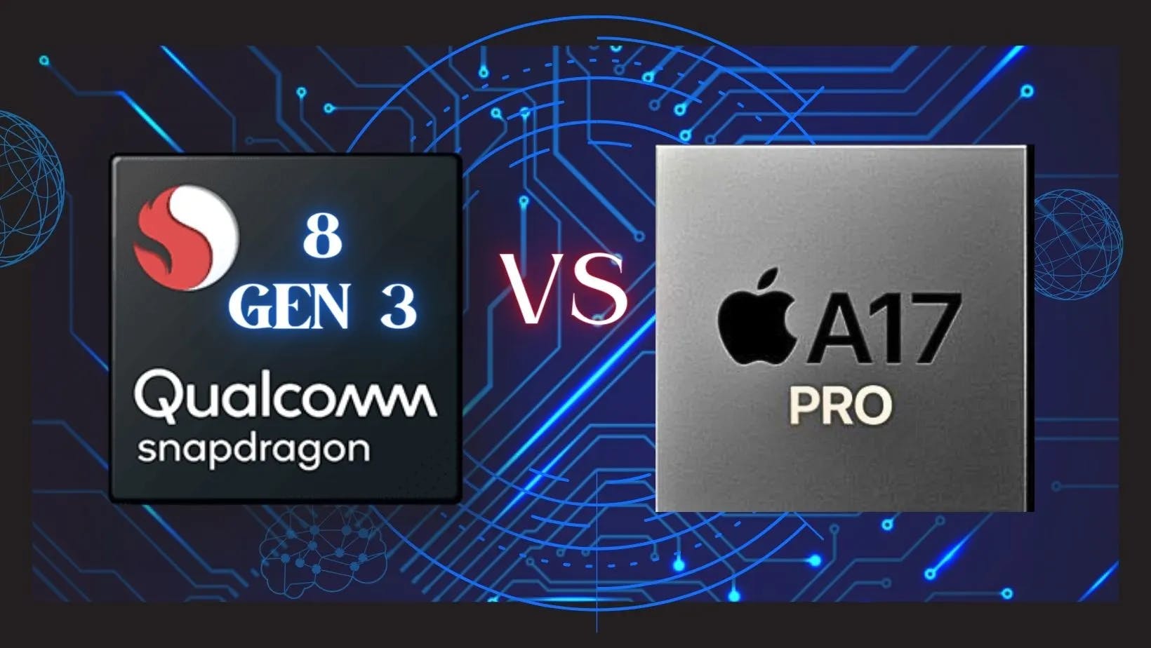 snapdragon 8 gen 3 vs apple a17 pro